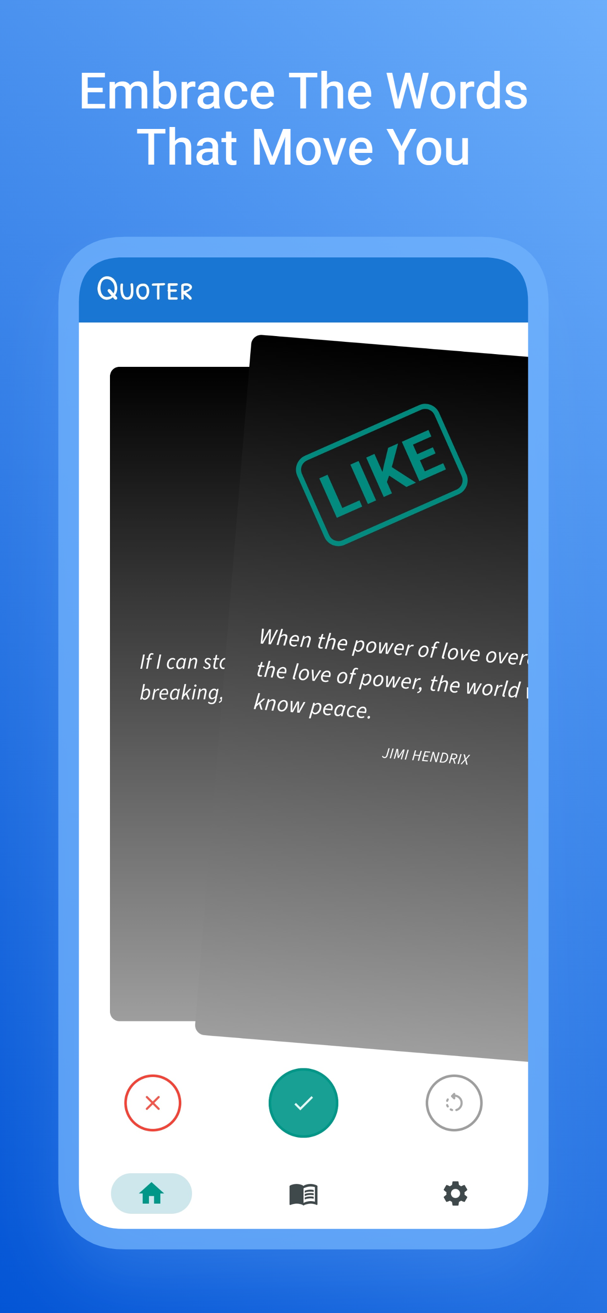 Quoter swipe screen with a quote card being liked